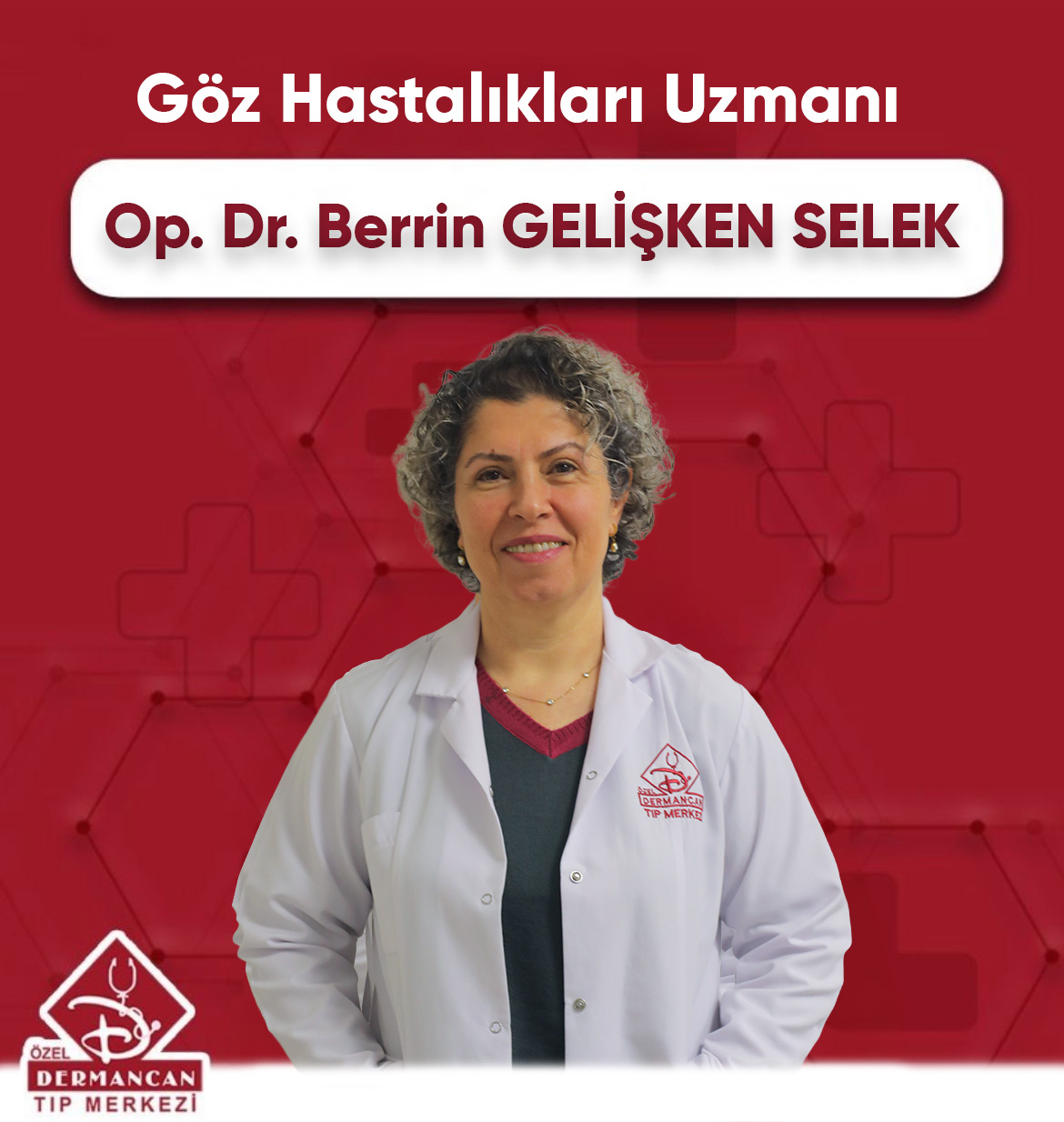 Op. Dr. Berrin Gelişken Selek